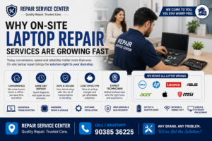On-Site Laptop Repairing Services Are Growing Fast